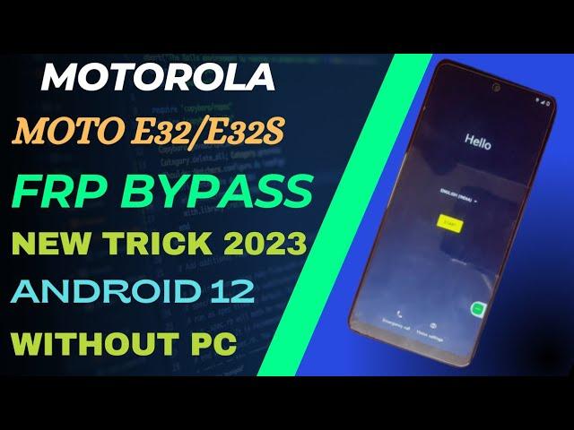 Motorola Moto E32/E32S FRP Bypass | Google Account Unlock | Without Pc | New Trick 2023