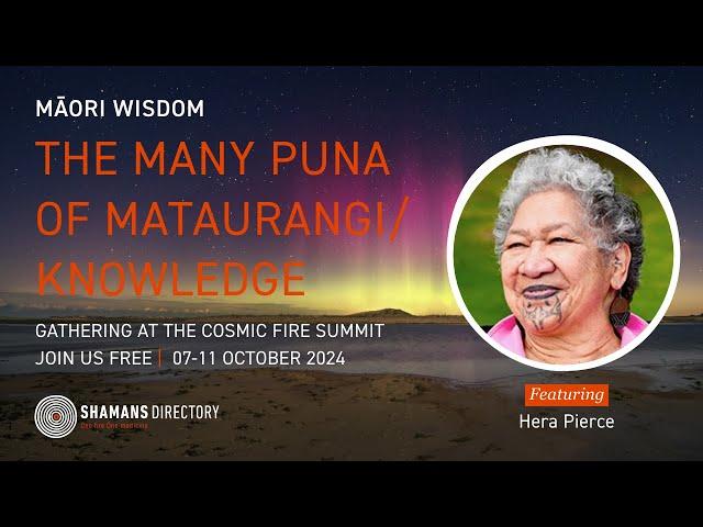 Hera Pierce — Māori Wisdom: The Many Puna of Mataurangi/Knowledge