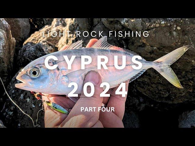 Light Rock Fishing - Cyprus 2024 - Part Four