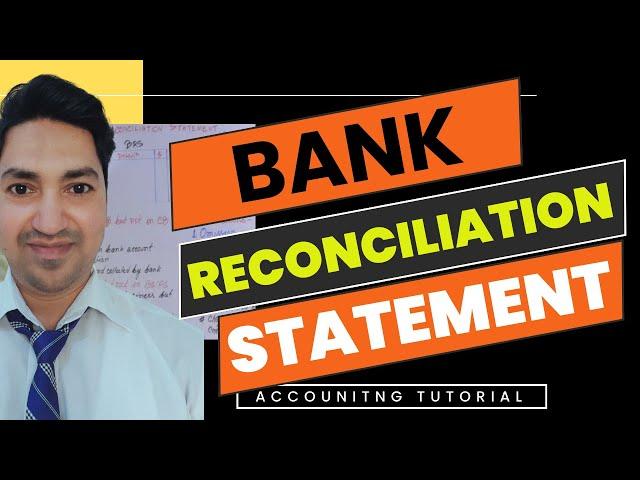 Bank Reconciliation Statement for Beginners!