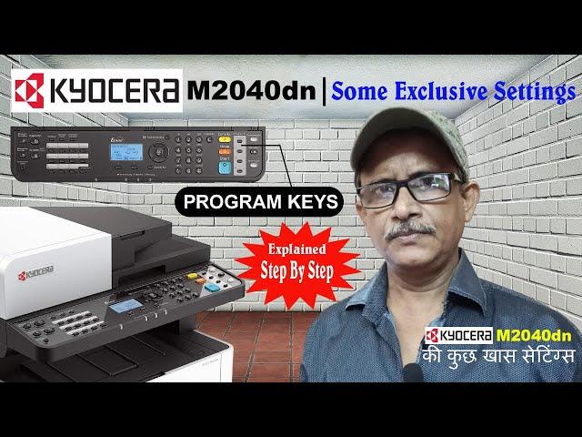 Kyocera M2040dn Copier Settings I ID Card Settings I Program Key Settings I Duplex Settings I 2021