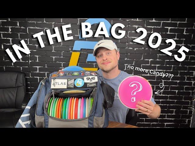 My Official Disc Golf In The Bag For 2025! (WITH MY NEW PUTTER)