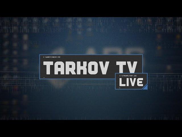 ТАРКОВ - Подкаст BSG, Вайп?, Патч 0.14 [Стрим]