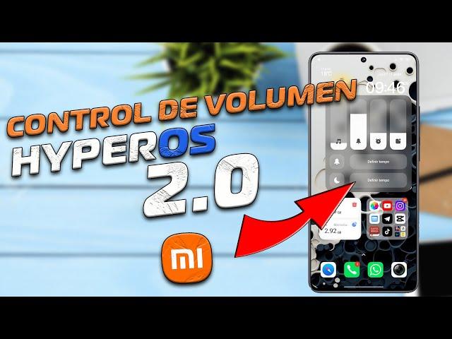 Control de Volumen de HyperOs 2.0 en tu Xiaomi