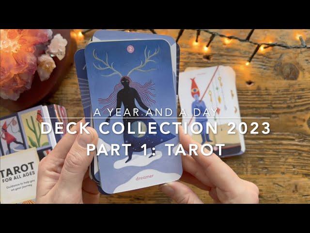 Deck Collection 2023: Part 1 - Tarot!