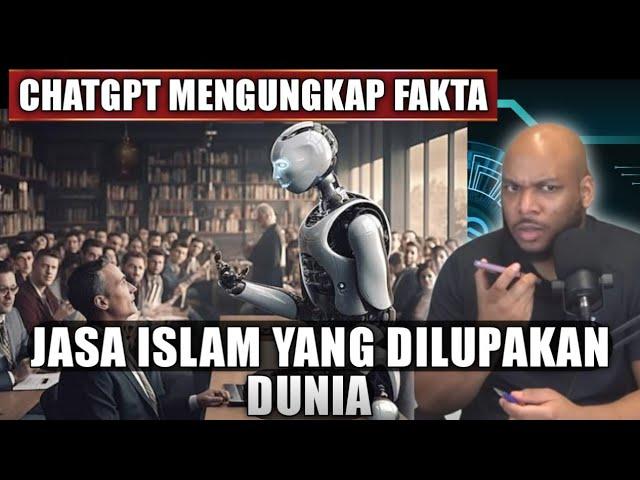 BOCOR‼️ChatGPT Ungkap Penemuan Islam Yang Diakui Barat