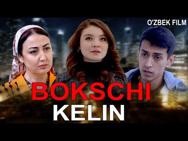 CHARXPALAK-BOKSCHI KELIN O'ZBEK FILM