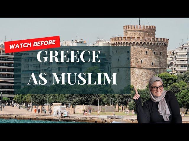 Halal Travel Greece Guide: Food & Prayer Tips Plus Places to visit from a Greek