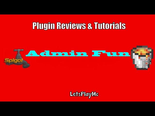 Admin Fun Plugin Review!