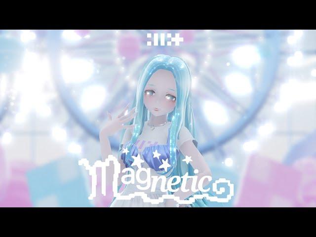 [MMD] ILLIT (아일릿) ‘Magnetic’ [Motion DL]