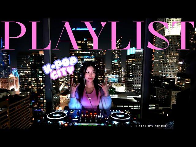 Feel Good K-Pop/City Pop Playlist ft. NewJeans, TWICE, Jay Park, LE SSERAFIM Mixed by DJ Hello Vee 