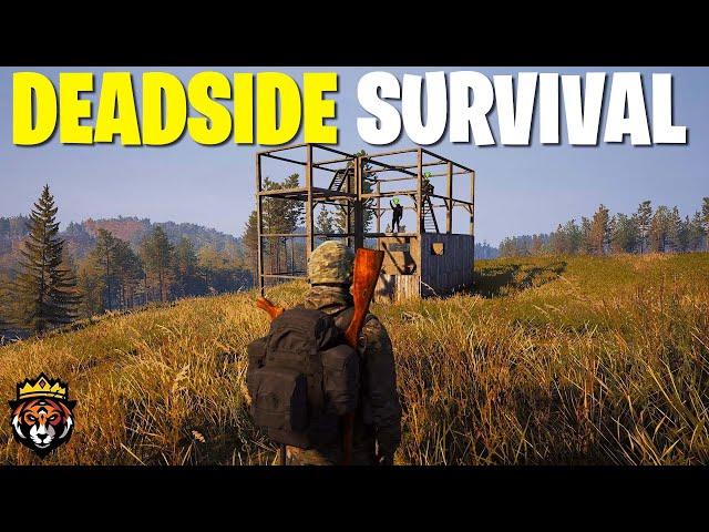 DEADSIDE SURVIVAL - Base Building & 50-Cal Sniping!