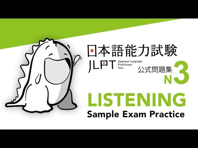 JLPT N3 LISTENING Sample Exam with Answers