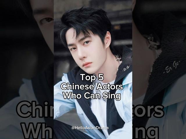 Top 5 Chinese actors who can sing #cdrama #wangyibo #luhan #tanjianci #cpop