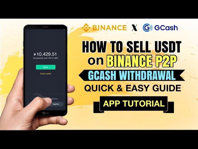 How to SELL USDT on Binance P2P | Gcash Withdrawal | Easy Guide | Tutorial