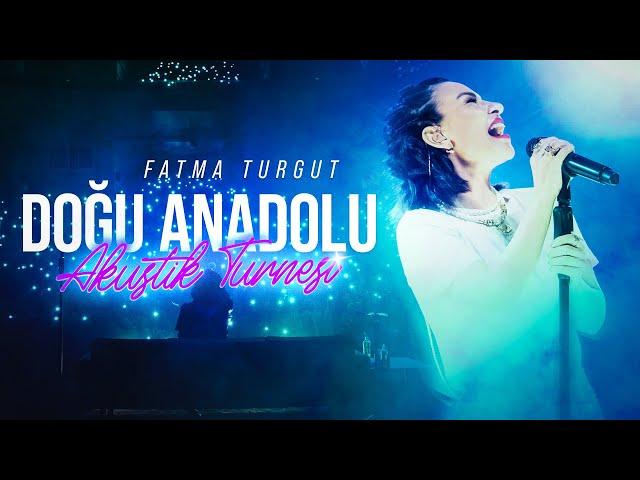 Fatma Turgut Akustik Konser Turnesinde Neler Oldu? (Malatya, Kahramanmaraş, Gaziantep, Kayseri)