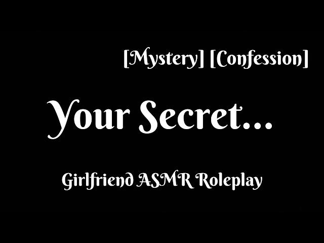 Your Secret... [F4A] [Girlfriend ASMR Roleplay]