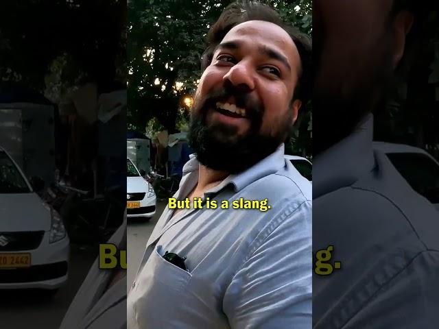 Learning a Slang Word in Delhi, India 