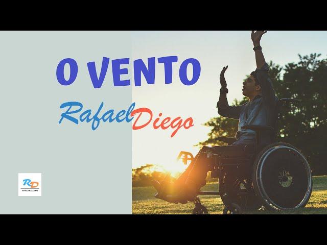 O Vento - Rafael Diego