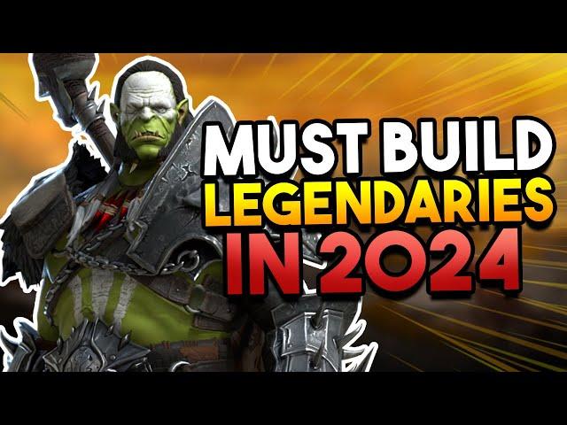 MUST BUILD Legendaries (2024 Edition!!) - Pt. 1 | Raid: Shadow Legends