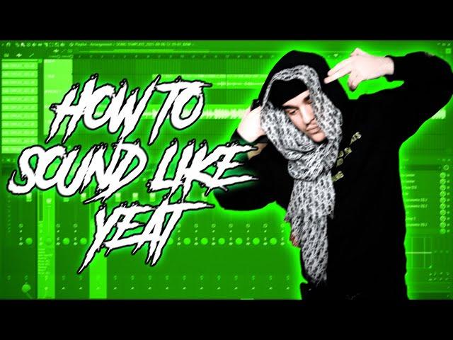 HOW TO SOUND LIKE YEAT *FREE* (BEST PRESET)