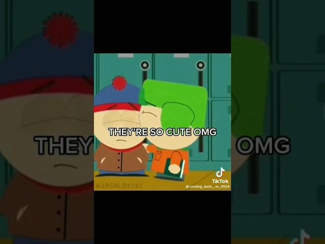 "They're so cute,OMG!" #southpark #stylesouthpark #tiktokcompilation #23 (plus extras)