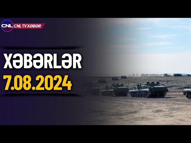 Zəngəzurda nə baş verir? TƏCİLİ (Xəbərlər 7.08.2024)