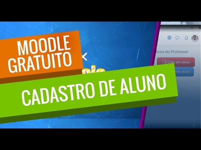 Como cadastrar e inscrever aluno no curso - Moodle Gratuito - EnsineOnline