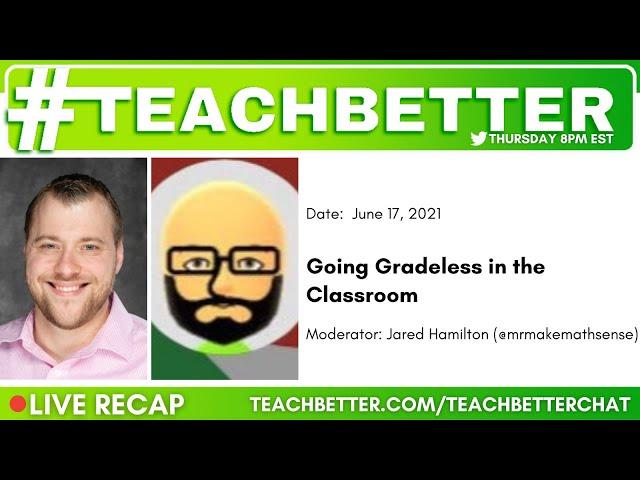 #teachbetter Chat Recap!