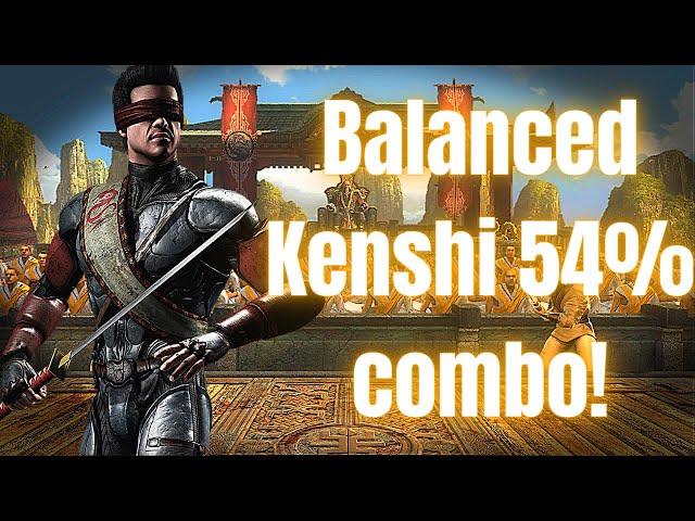 Balanced Kenshi 54% combo!