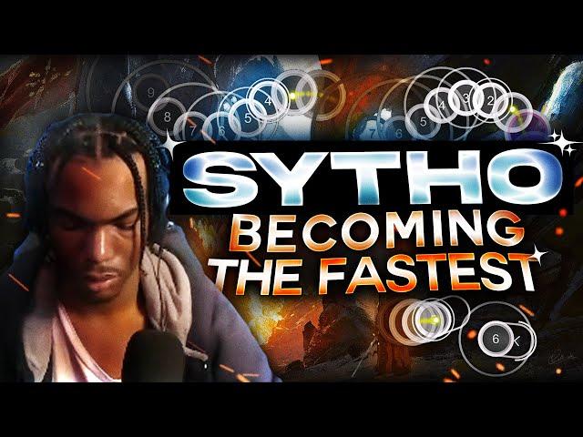 SYTHO - Becoming The Fastest | osu!