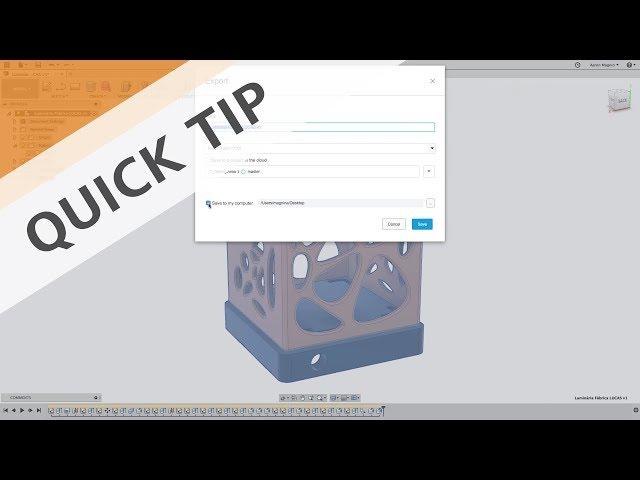 Autodesk Fusion 360 | Quick Tip: Export Files