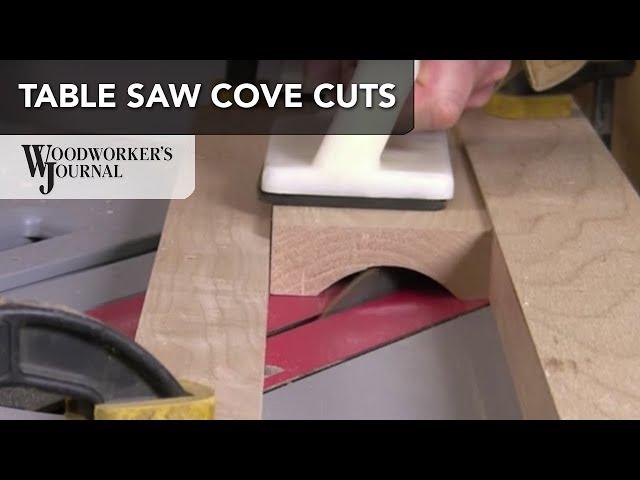 Cove Cutting with a Table Saw | Woodworking