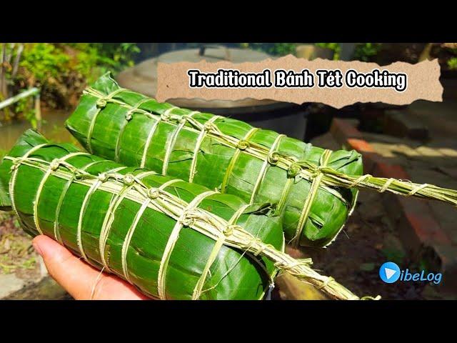 Traditional Bánh Tét Cooking | Vietnamese New Year Cake Recipe (Cylindrical sticky rice cake)