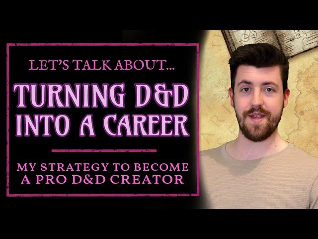 Making a career out of D&D? Patreon, sponsorships, and more