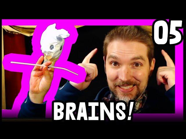 05: Brains! - Hand Puppet Basics