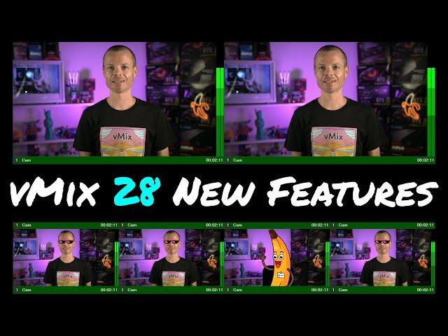 vMix 28 Feature Overview