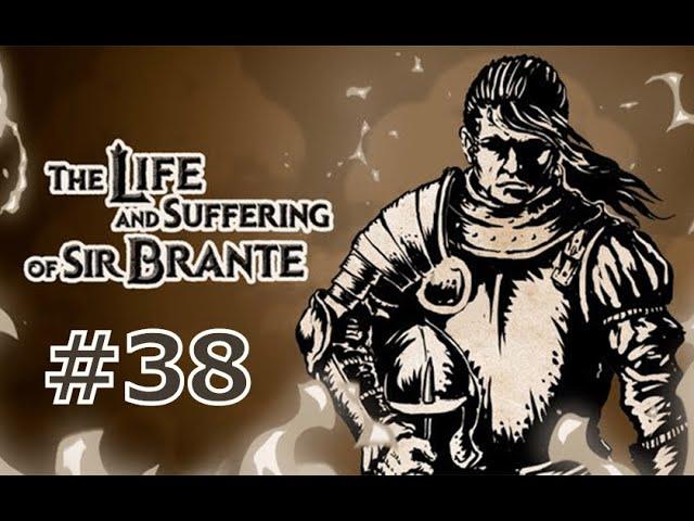 Let's play The Life and Suffering of Sir Brante - part 38