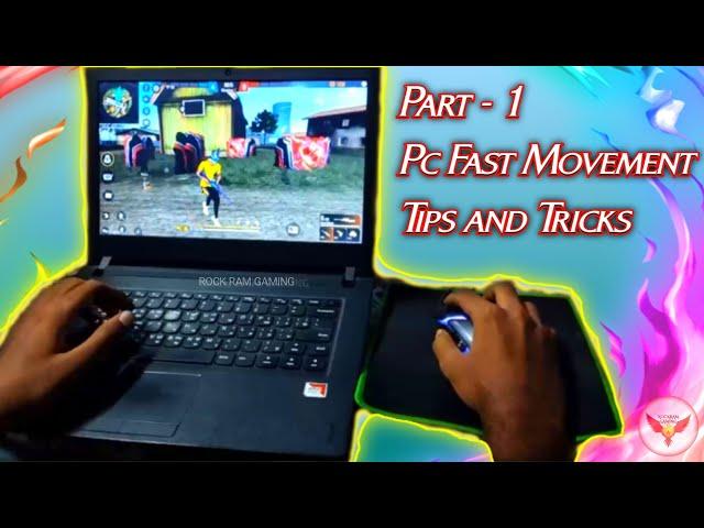 PC Fast Movement Tips and Tricks | Part -1 | how to play freefire on laptop or PC Tutorial Tamil