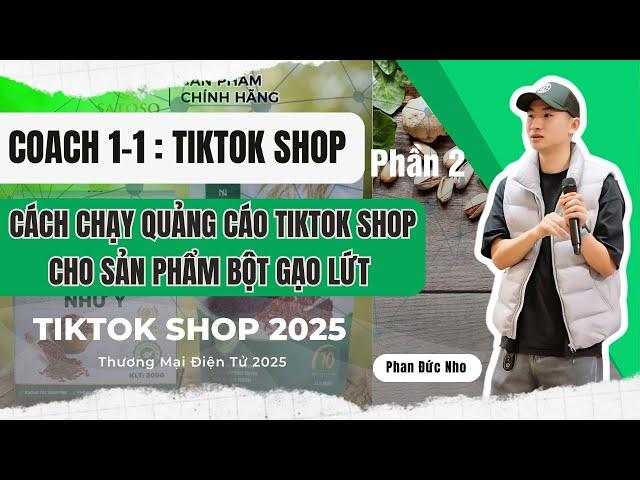 Coach 1-1: Brown Rice Flour Products | How to Run TikTok Shop Ads | Big Man Marketing