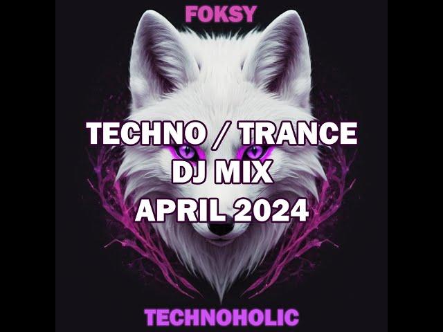 TECHNOHOLIC (Techno / Trance DJ Mix by Foksy)