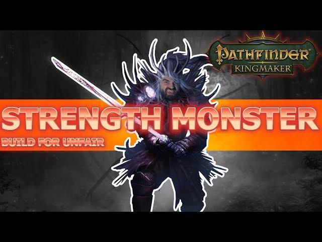 Strength Monster Build Guide for Pathfinder: Kingmaker Unfair Difficulty