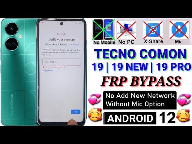 New Method Tecno Comon 19/19 New/19 Pro Android 11/12 Frp Bypass | Comon 19 Frp | Comon 19 New frp