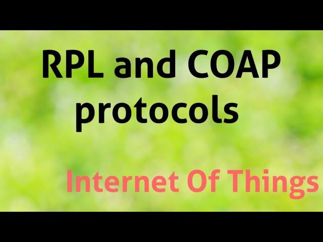 RPL and COAP protocols in Reference Architecture || Internet Of Things in Telugu