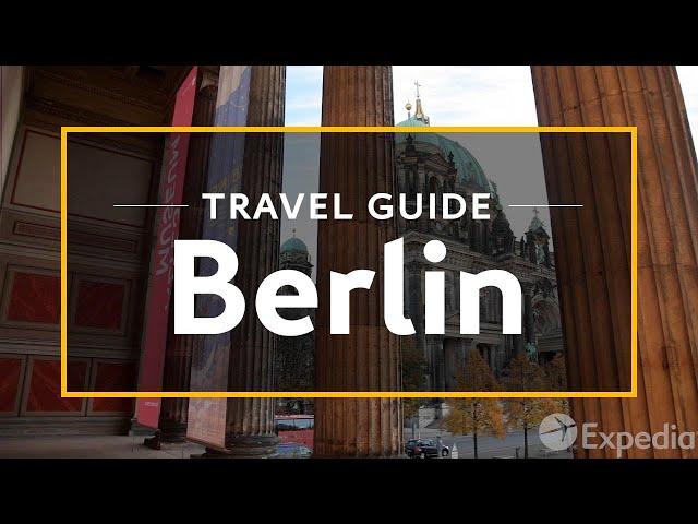 Berlin Vacation Travel Guide | Expedia