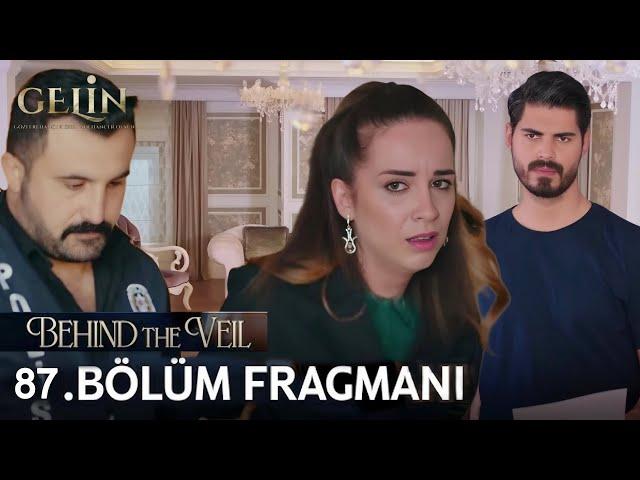 Gelin 87.Bölüm Fragmanı | Behind the Veil Episode 87 Promo (English & Spanish Subs ).!!