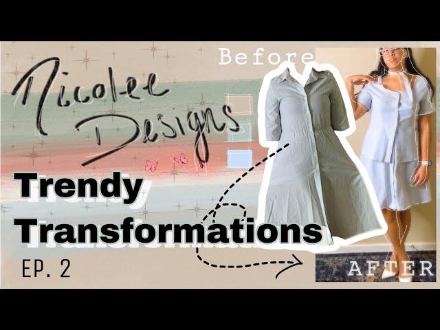 TRENDY TRANSFORMATIONS | Episode 2