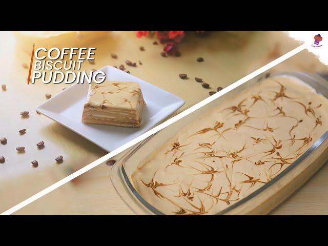 Coffee Biscuit Pudding | No-Bake Coffee Pudding | Simple Coffee Pudding | Coffee Dessert