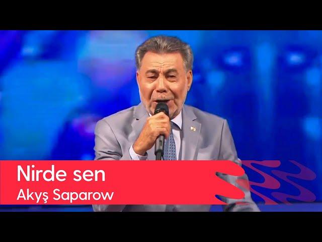 Akysh Saparow - Nirde sen | 2023