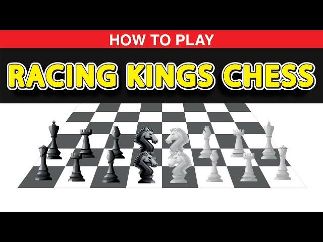 How To Play Racing Kings Chess